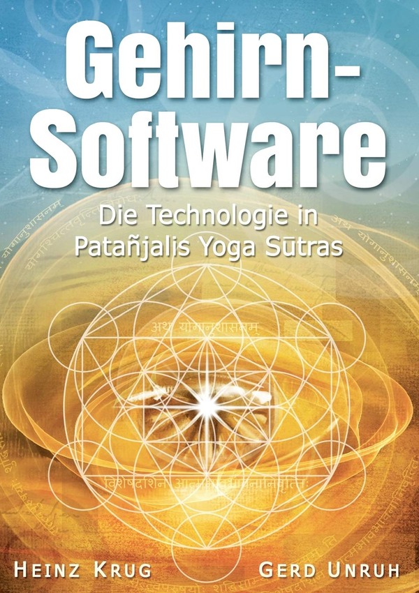 Gehirnsoftware – Heinz Krug und Gerd Unruh